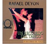 Deyon, Rafael - Un Recuerdo Del Tango