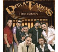 Dezatados - Otra Historia