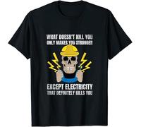 dfft34D Limited Funny Electrician Gift for Electrical Engineer Electricity T-Shirt S-3XL