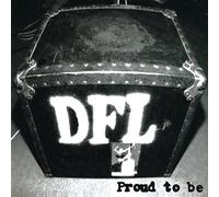 Dfl Proud To Be (Vinyl LP)