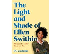 DG Coutinho The Light and Shade of Ellen Swithin (Tascabile)
