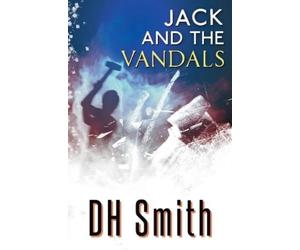 DH Smith Jack and the Vandals (Tascabile) Jack of All Trades