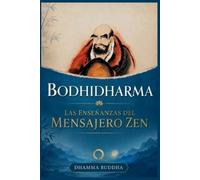 Dhamma Buddha Bodhidharma (Tascabile)