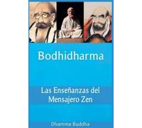 Dhamma Buddha Bodhidharma (Tascabile)