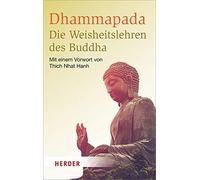 Dhammapada - Die Weisheitslehren Des Buddha (Tascabile) Herder Spektrum