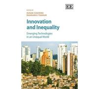 Dhanaraj Thakur Innovation and Inequality (Copertina rigida)
