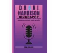 DHANI HARRISON BIOGRAPHY: From the Shadow of The Beatles to His Own Song-The Inspiring Journey of Music, Legacy, and Identity