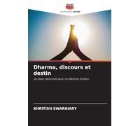 Dharma, discours et destin: Un plan rationnel pour un Rashtra hindou