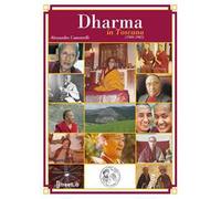 Dharma in Toscana (1980-1982)