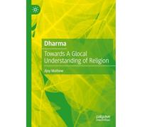 Dharma: Towards A Glocal Understanding of Religion