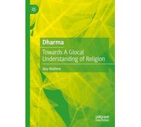 Dharma: Towards a Glocal Understanding of Religion