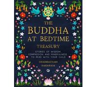 Dharmachari Nagaraja The Buddha at Bedtime Treasury (Copertina rigida)