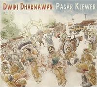 Dharmawan, Dwiki - Pasar Klewer (2 CD)