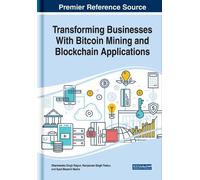 Dharmendra Sing Transforming Businesses With Bitcoin Mining a (Copertina rigida)
