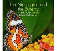 Pamela Thorby The Nightingale and the Butterfly (CD) Hybrid