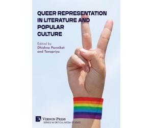 Dhishna Pannikot Dhananjay Tripat Queer Representation in Lit (Copertina rigida)