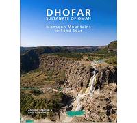 Andrew Spalton Hadi Al Hikmani Dhofar - Sultanate of Oman (Copertina rigida)