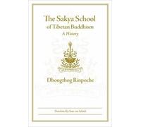 Dhongthog Rinpoche The Sakya School of Tibetan Buddhism (Copertina rigida)