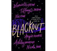 Dhonielle Clayton Tiffany D Jackson Nic Stone Angie Blackout (Copertina rigida)
