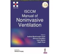Dhruva Chaudhry Yatin Mehta Subhal Bhalchand ISCCM Manual of Noninv (Tascabile)