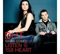 DHT - Listen To Your Heart by DHT