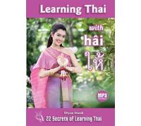 Dhyan Manik Learning Thai with hâi ให้ (Tascabile)