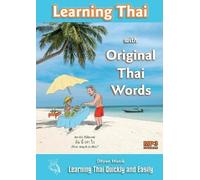 Dhyan Manik Learning Thai with Original Thai Words (Tascabile)