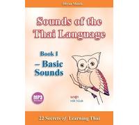 Dhyan Manik Sounds of the Thai Language Book I - Basic Sounds (Tascabile)