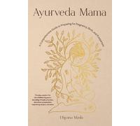 Dhyana Masla Ayurveda Mama (Tascabile)
