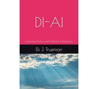 DI-AI: Exploring Divine and Artificial Intelligence: 3