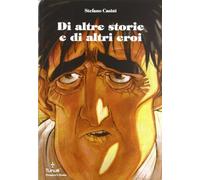Di altre storie e di altri eroi