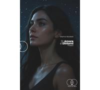 Di amore e dintorni: Silloge poetica