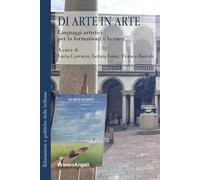 Di arte in arte. Linguaggi artistici per la formazione e la cura