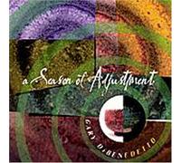 Di Benedetto, Gary - Season of Adjustment