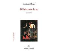 Di bistorte lune. Raccontini