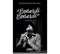 Di Bonardi in Bonardi. La storia di Cisco