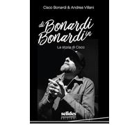 Di Bonardi in Bonardi. La storia di Cisco