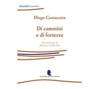 Di cammini e di fortezze