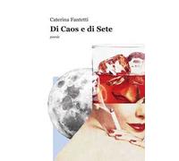 Di caos e di sete