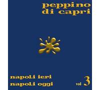 Di Capri Peppino - Napoli Ieri Napo.Oggi V.3