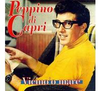 Di Capri, Peppino - Vicino'o Mare