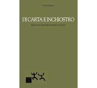 Di carta e inchiostro. Personaggi dell'immaginario e società