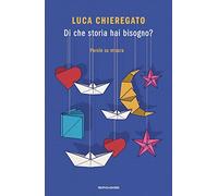 Di che storia hai bisogno? Parole su misura