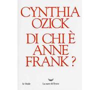 Di chi è Anne Frank?