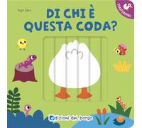 Di chi è questa coda? I trasformini. Ediz. a colori