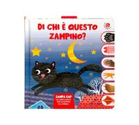 Di chi è questo zampino? Un libro gioco per scoprire gli animali. Ediz. a colori