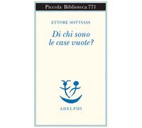 Di chi sono le case vuote? [Paperback] [Nov 18, 2021] Sottsass, Ettore and Codig