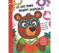 Di chi sono questi occhiali? Ediz. a colori