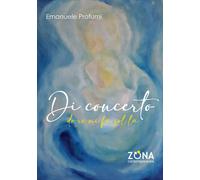 Di concerto. Do re mi fa sol la - Profumi Emanuele