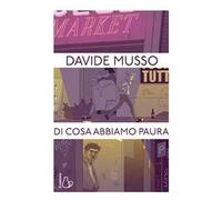 Di cosa abbiamo paura